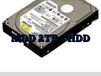MDD 2TB - HDD