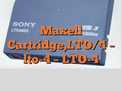 Maxell Cartridge,LTO/4 - lto-4 - LTO-4