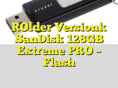 [Older Version] SanDisk 128GB Extreme PRO - Flash