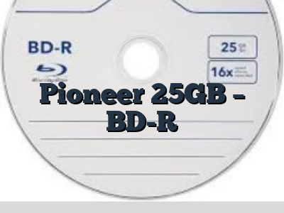 Pioneer 25GB - BD-R
