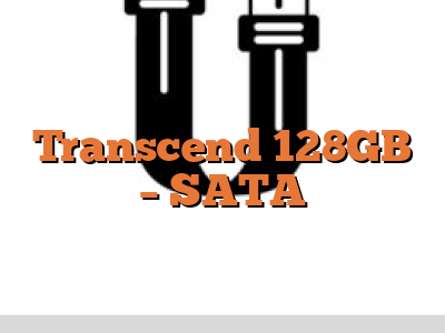 Transcend 128GB - SATA