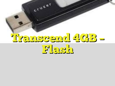 Transcend 4GB - Flash