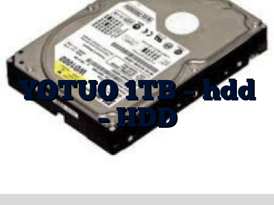 YOTUO 1TB - hdd - HDD